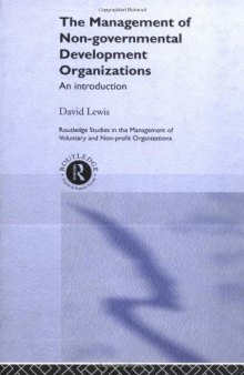 The Management of Non-Governmental Development Organizations: An Introduction 