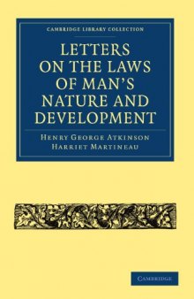 Letters on the Laws of Man's Nature and Development (Cambridge Library Collection - Religion)