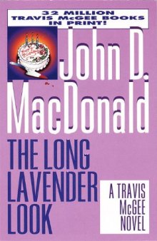 The Long Lavender Look (Travis McGee Mysteries 12)
