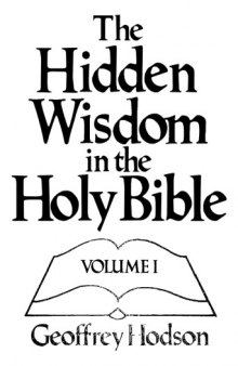 The Hidden Wisdom in the Holy Bible, Vol. 1