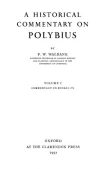 A Historical Commentary on Polybius, Vol. 1: Commentary on Books 1-6