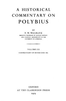 A Historical Commentary on Polybius, Vol. 3: Commentary on Books 19-40