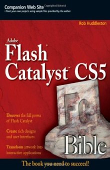 Adobe Flash Catalyst CS5 Bible 