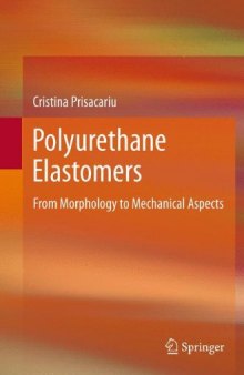 Polyurethane Elastomers: From Morphology to Mechanical Aspects    