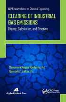 Clearing of industrial gas emissions : theory, calculation, and practice