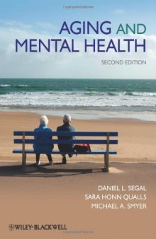 Aging and Mental Health (Understanding Aging)  