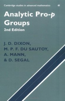 Analytic Pro-P Groups (Cambridge Studies in Advanced Mathematics) - 2nd edition