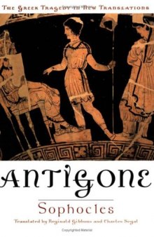 Antigone (Greek Tragedy in New Translations)