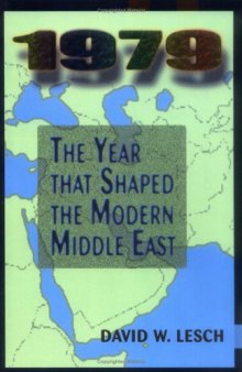 1979: The Year that Shaped the Modern Middle East