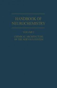 Chemical Architecture of the Nervous System