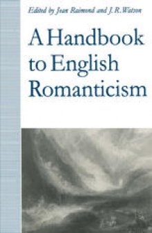 A Handbook to English Romanticism