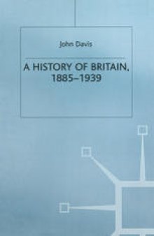 A History of Britain, 1885–1939