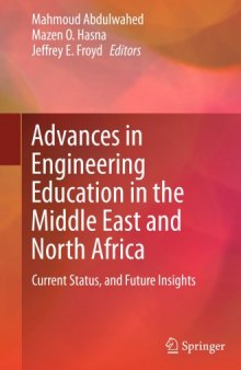 Advances in Engineering Education in the Middle East and North Africa: Current Status, and Future Insights