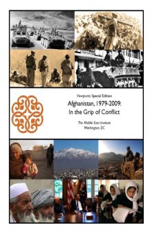 Afghanistan, 1979-2009 : in the grip of conflict