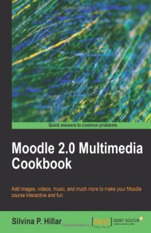 Moodle 2.0 Multimedia Cookbook  