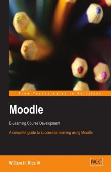 Moodle. E-Learning Course Development