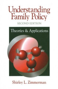 Understanding Family Policy: Theories and Applications