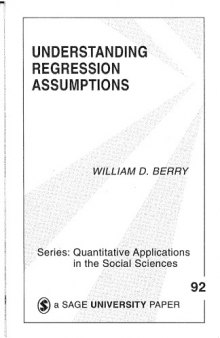 Understanding Regression Assumptions (Quantitative Applications in the Social Sciences)