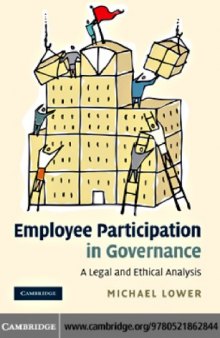 Employee Participation in Governance: A Legal and Ethical Analysis