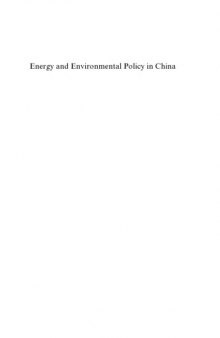 Energy and Environmental Policy in China : Towards a Low-Carbon Economy