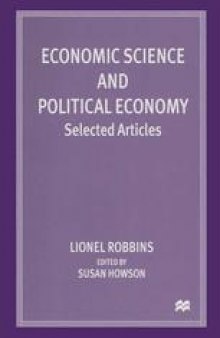 Economic Science and Political Economy: Selected Articles