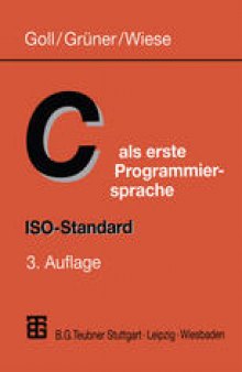 C als erste Programmiersprache: ISO-Standard