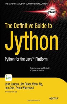 The Definitive Guide to Jython: Python for the Java Platform