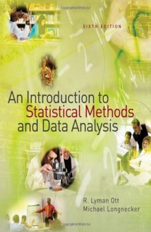 An Introduction to Statistical Methods and Data Analysis, 6th Edition    