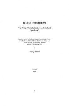 Beyond essentialism: who writes whose past in the Middle East and Central Asia?  