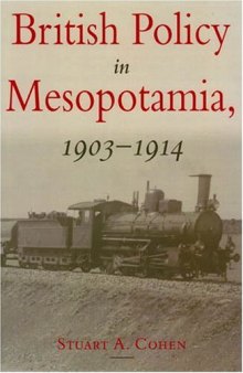 British policy in Mesopotamia, 1903-1914