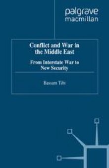 Conflict and War in the Middle East: From Interstate War to New Security