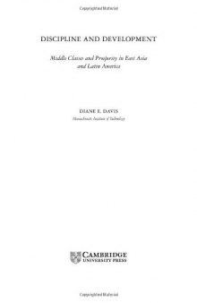 Discipline and Development: Middle Classes and Prosperity in East Asia and Latin America