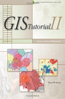 GIS tutorial II: spatial analysis workbook, Issue 1  