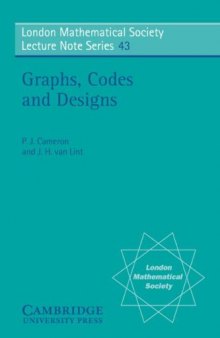 Graphs, Codes and Designs (London Mathematical Society Lecture Note Series)