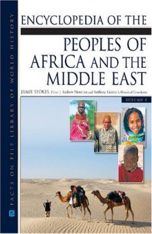 Encyclopedia of The Peoples of Africa and the Middle East (Facts on File Library of World History)