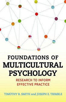 Foundations of Multicultural Psychology: Research to Inform Effective Practice