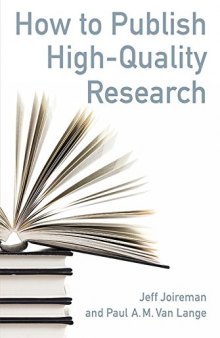 How to Publish High-Quality Research: Discovering, Building, and Sharing the Contribution