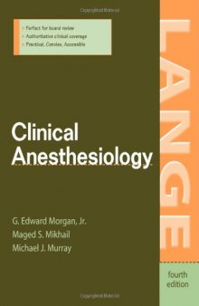 Clinical Anesthesiology, 4th Edition