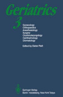 Geriatrics 3: Gynecology · Orthopaedics · Anesthesiology · Surgery · Otorhinolaryngology · Ophthalmology · Dermatology