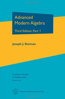 Advanced Modern Algebra, Part 1