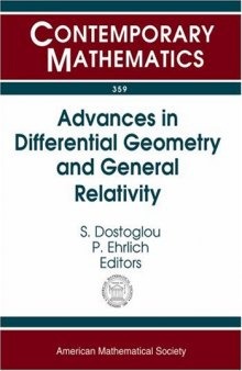 Advances In Differential Geometry and General Relativity: Contemporary Mathematics