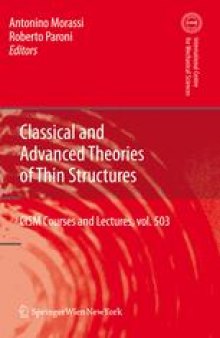 Classical and Advanced Theories of Thin Structures: Mechanical and Mathematical Aspects