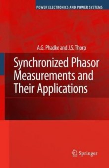 Synchronized Phasor Measurements and Their Applications