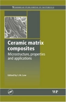 Ceramic-matrix Composites: Microstructure   Property Relationship