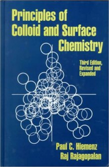 Principles of colloid and surface chemistry