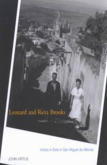 Leonard and Reva Brooks: Artists in Exile in San Miguel de Allende
