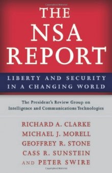 The NSA Report: Liberty and Security in a Changing World