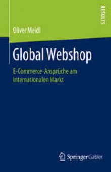 Global Webshop: E-Commerce-Ansprüche am internationalen Markt