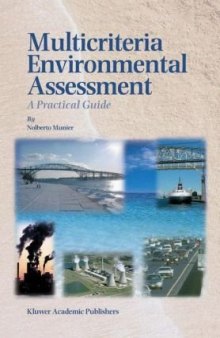 Multicriteria Environmental Assessment: A Practical Guide (Power Electronics and Power Systems)