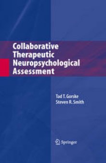 Collaborative Therapeutic Neuropsychological Assessment